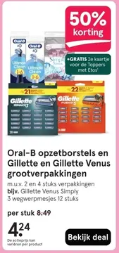 Aanbieding: Oral-B opzetborstels en Gillette en G grootverpakkingen