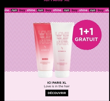 Offre: ICI PARIS XL Love is in the hair