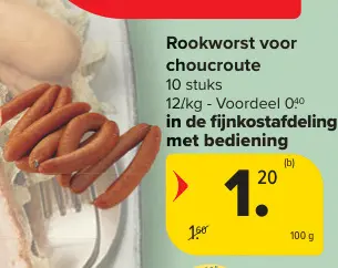 Promotie: Rookworst voor choucroute