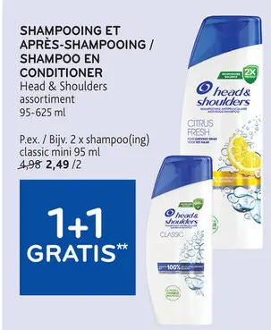 Offre: Shampooing et après-shampooing / Shampoo en conditioner