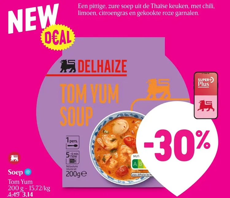 Promotie: Delhaize Tom Yum Soep