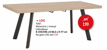 Aanbieding: Tafel Log 159/198x84,5cm