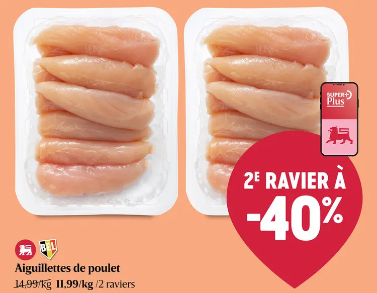 Offre: Aiguillettes de poulet