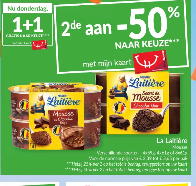 Promotie: Mousse
