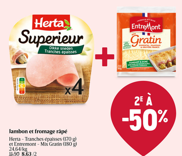 Offre: Herta et fromage râpé