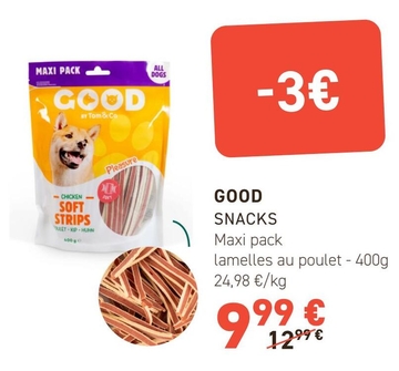 Offre: GOOD SNACKS Maxi pack lamelles au poulet