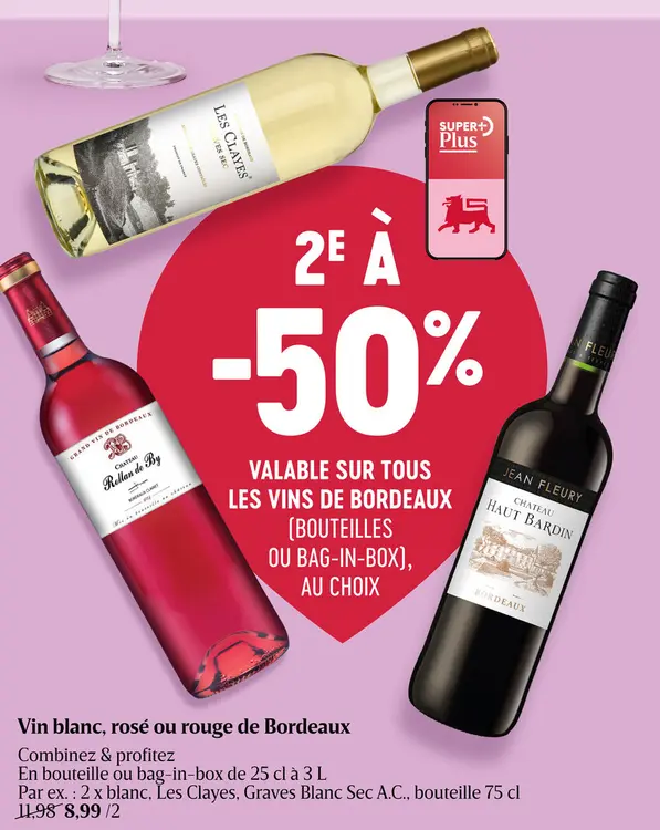 Offre: Vin blanc, rosé ou rouge de Bordeaux