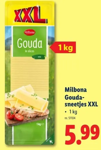 Promotie: Gouda sneetjes XXL