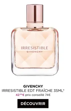 Offre: Irresistible edt fraîche