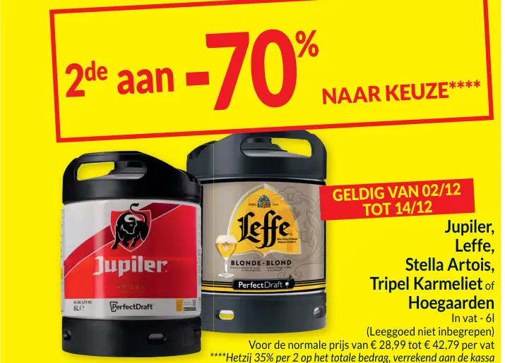 Promotie: Jupiler, Leffe, Stella Artois, Tripel Karmeliet of Hoegaarden