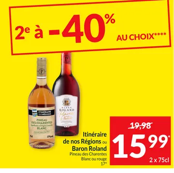 Offre: Itinéraire de nos Régions ou Baron Roland