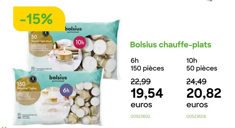 Offre: Bolsius chauffe-plats