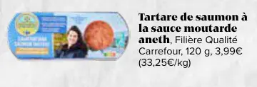 Offre: Tartare de saumon la sauce moutarde aneth