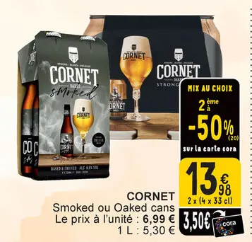 Offre: CORNET Smoked ou Oaked cans