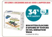 Offre: Biscottes flocons d'avoine et touche de sel s