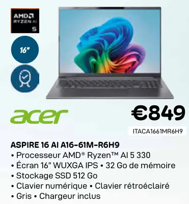 Offre: Aspire 16 ai a16-61m-r6h9