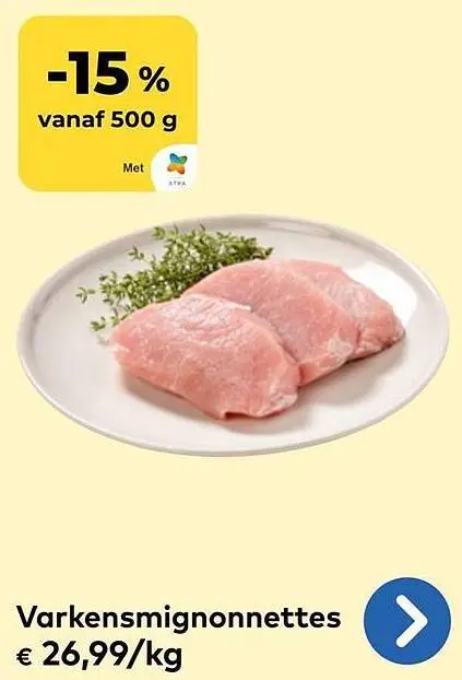 Promotie: Varkensmignonnettes