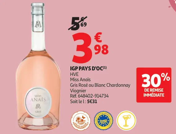 Offre: Miss Anaïs Gris Rosé ou Blanc Chardonnay Viognier
