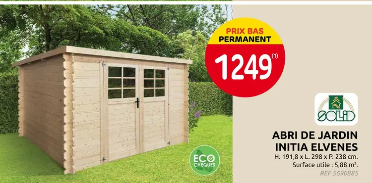 Offre: Abri de jardin initia elvenes