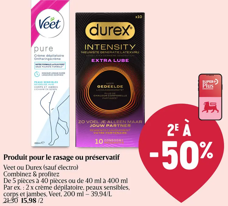 Offre: Crème dépilatoire ou préservatif