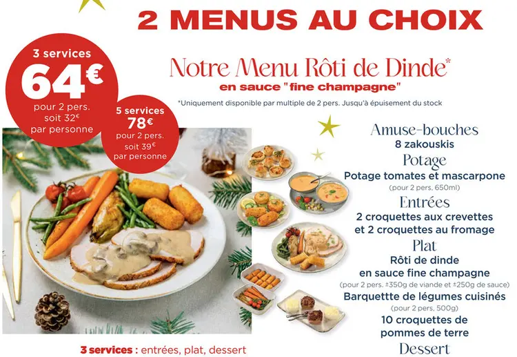 Offre: Menu Rôti de Dinde