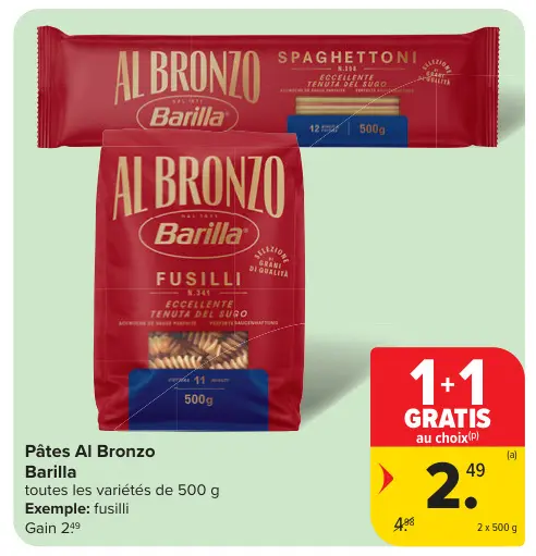 Offre: Pâtes Al Bronzo