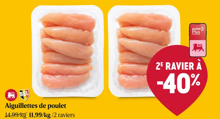 Offre: Aiguillettes de poulet