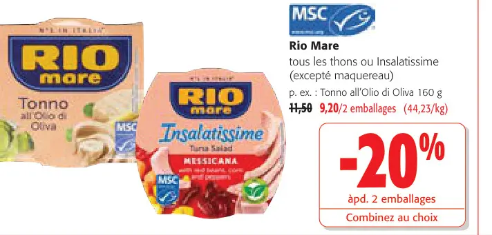 Offre: tous les thons ou Insalatissime (excepté maqu