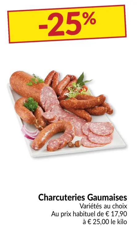 Offre: Charcuteries Gaumaises