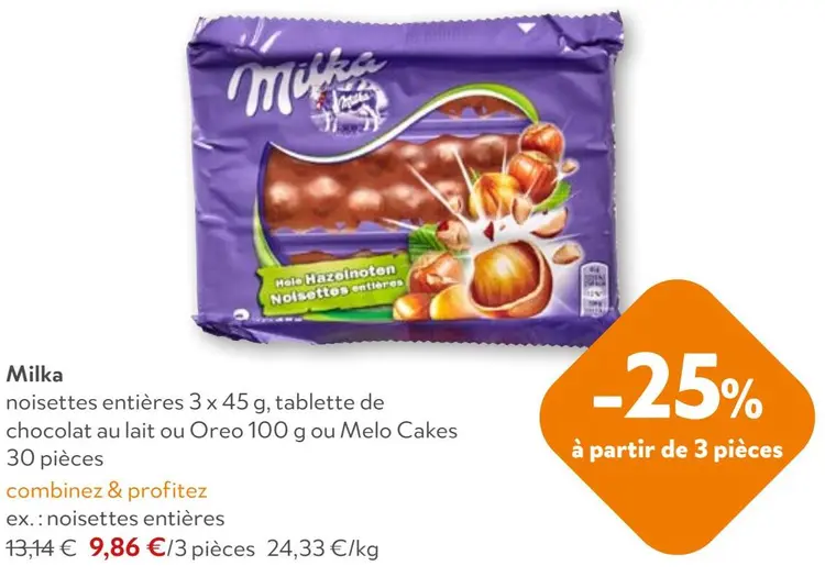 Offre: Noisettes entières, tablette de chocolat au lait ou Oreo ou Melo Cakes