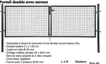 Offre: Portail double avec serrure