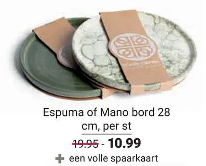 Aanbieding: Espuma of Mano bord