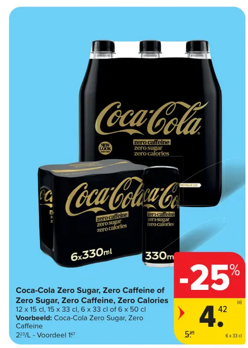 Promotie: Coca-Cola Zero Sugar, Zero Caffeine of Zero S