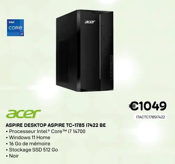 Offre: Aspire desktop aspire tc-1785 17422 be
