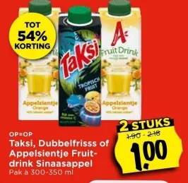 Aanbieding: Taksi, Dubbelfrisss of Appelsientje Fruitdrink