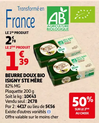 Offre: Beurre doux bio Isigny Ste Mère