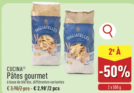Offre: Pâtes gourmet