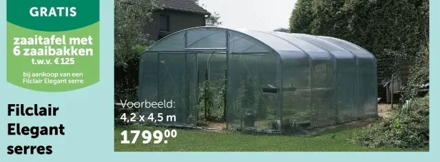 Promotie: Filclair Elegant serres