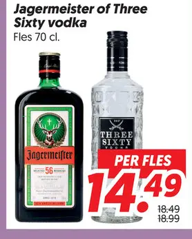 Jagermeister or Three Sixty vodka