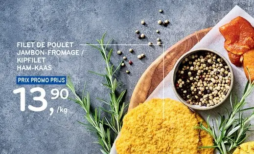 Offre: Filet de poulet jambon-fromage / kipfilet ham-kaas