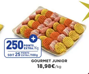 Offre: Gourmet junior