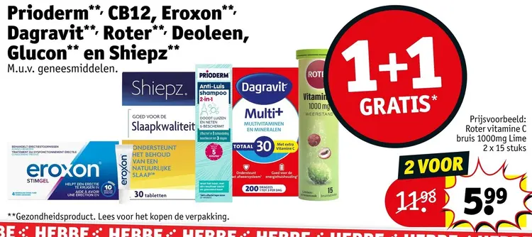 Aanbieding: Prioderm, CB12, Eroxon, Dagravit, Roter, Deoleen, Glucon, Shiepz