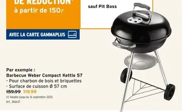 Offre: Barbecue Weber Compact Kettle 57