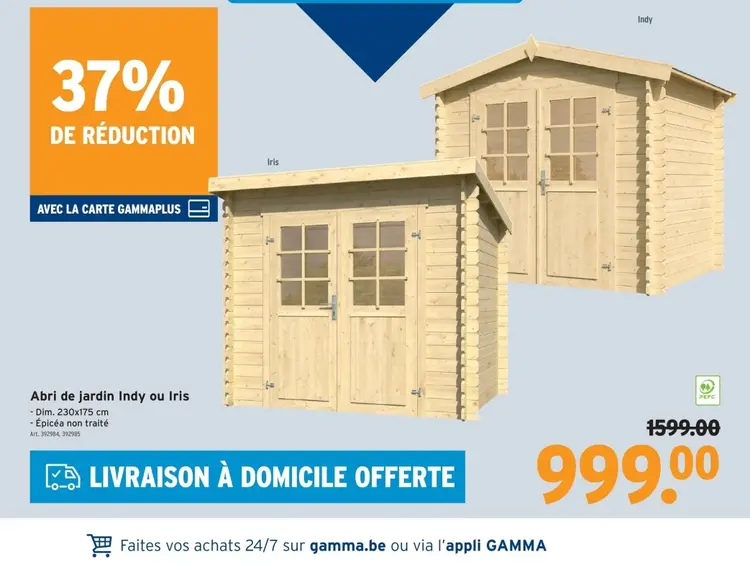 Offre: Abri de jardin Indy ou Iris