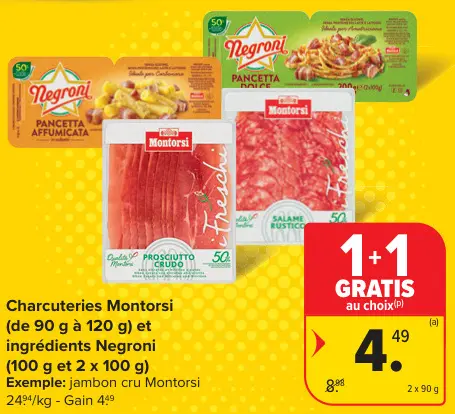 Offre: Charcuteries Montorsi et ingrédients Negroni