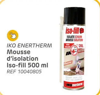 Offre: IKO ENERTHERM Mousse d'isolation Iso-fill 500