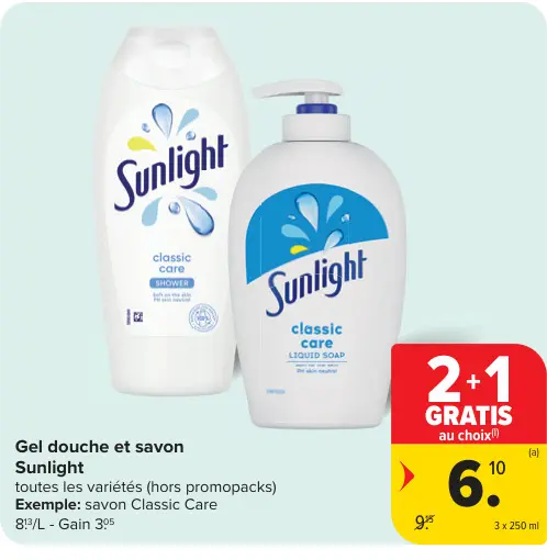 Offre: Gel douche et savon