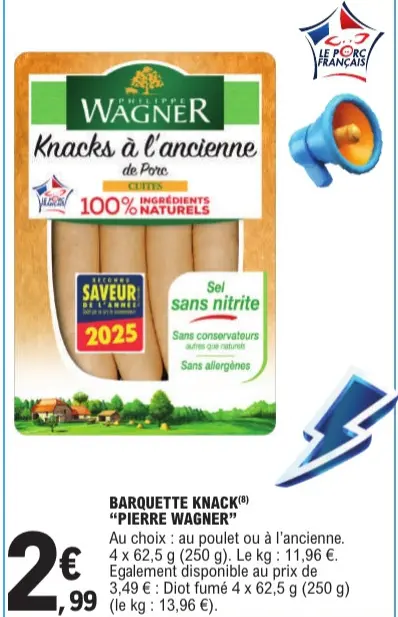 Promotie: Barquette knack "pierre wagner"