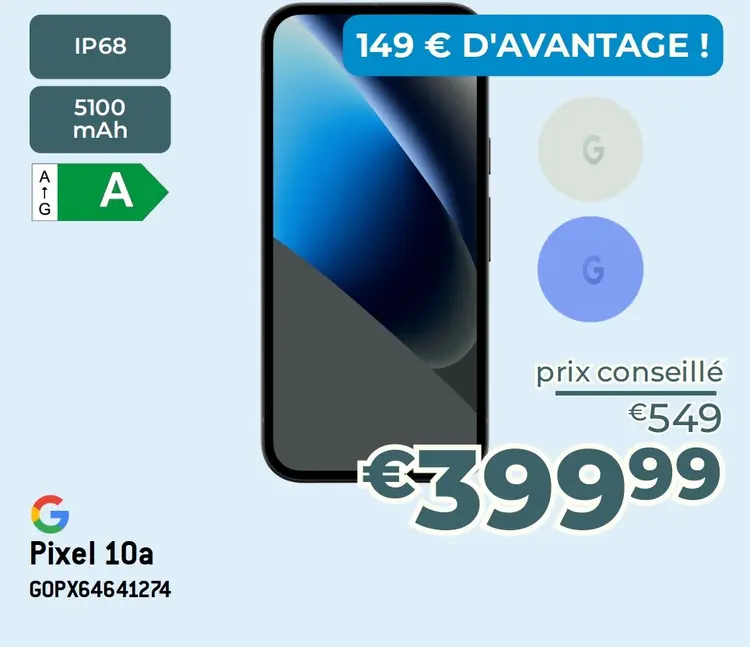 Offre: Pixel 10a