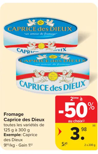 Offre: Fromage Caprice des Dieux